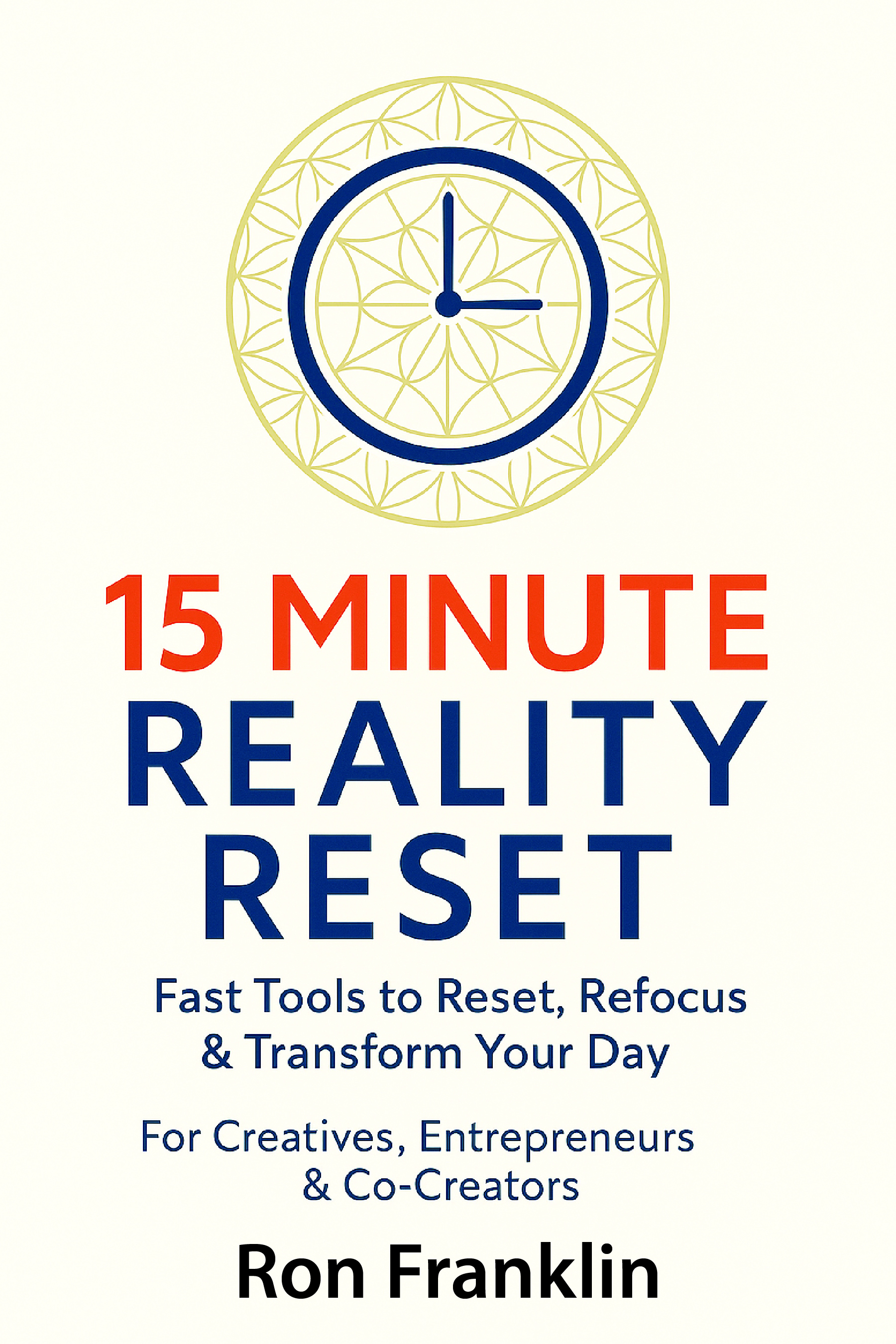 15 Minute Reality Reset